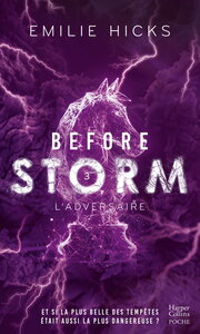 Picture of Before Storm #3 : L'adversaire
