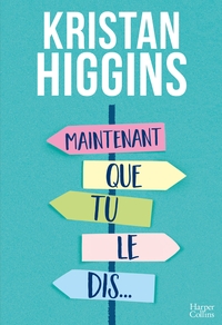 Image de Maintenant que tu le dis...