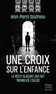Image de Une croix sur l'enfance
