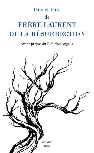 Image de Dits et faits de FRERE LAURENT DE LA RESURRECTION