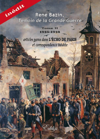 Picture of René Bazin témoin de la Grande Guerre Tome II