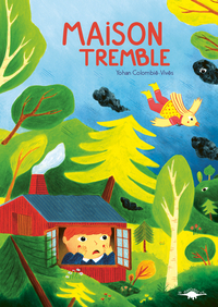 Image de Maison tremble
