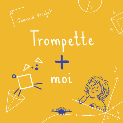 Picture of TROMPETTE + MOI