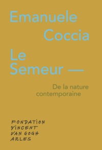 Picture of Le Semeur – De la nature contemporaine