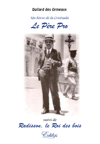 Image de Un héros de la Cristiada, Le Père Pro
