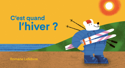 Picture of C'est quand l'hiver ?