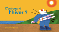 Image de C'est quand l'hiver ?