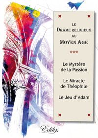 Image de Le Drame religieux au Moyen Age