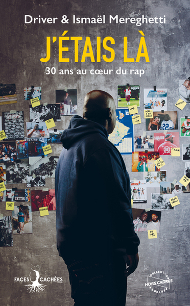 Image de J'étais là - 30 ans au coeur du rap