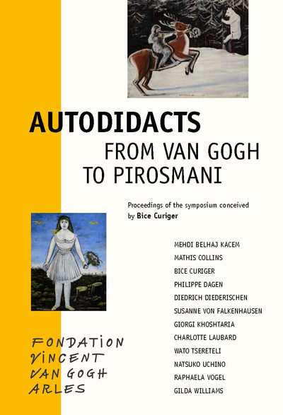 Image de Autodidacts –From Van Gogh to Pirosmani