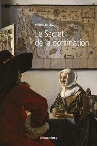 Image de Le Secret de la domination