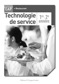 Picture of Technologie de service 1re et 2e années - CAP Restaurant - Livre du professeur
