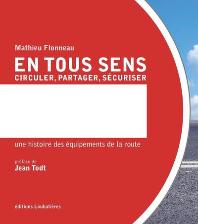 Picture of En tous sens. Circuler, partager, sécuriser