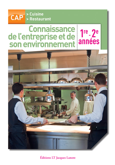 Picture of Connaissance de l'entreprise et de son environnement  CAP cuisine et restaurant (2013) - Pochette élève