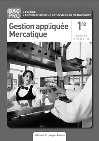 Picture of Gestion appliquée - Mercatique 1re Bac Pro Cuisine, CSR - Livre du professeur