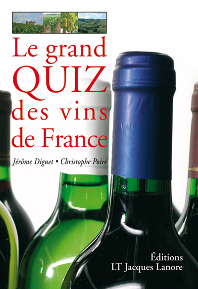 Image de Le grand quiz des vins de France