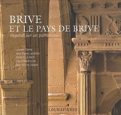 Image de BRIVE ET LE PAYS DE BRIVE