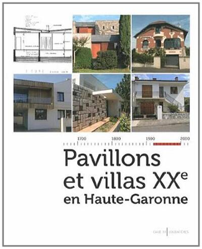 Picture of Pavillons et villas XXe en Haute-Garonne