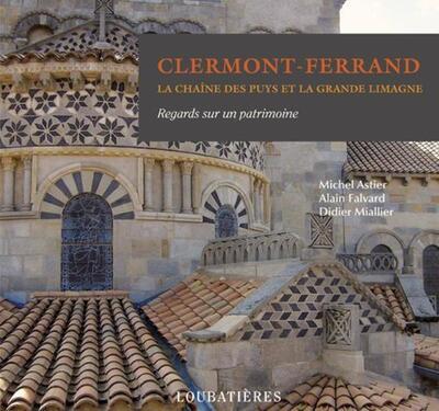 Image de CLERMONT-FERRAND. LA CHAINE DES PUYS ET LA GRANDE LIMAGNE