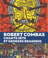Picture of Robert Combas chante Sète et Georges Brassens