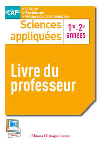 Picture of Sciences appliquées 1re et 2e années CAP cuisine et restaurant - Livre du professeur