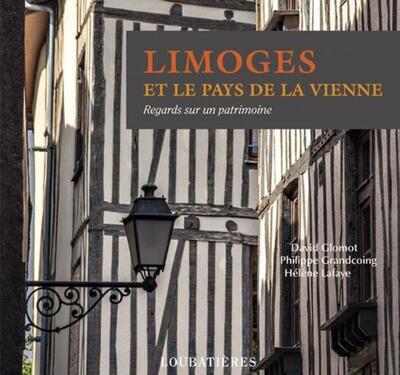 Image de LIMOGES ET LE PAYS DE LA VIENNE.