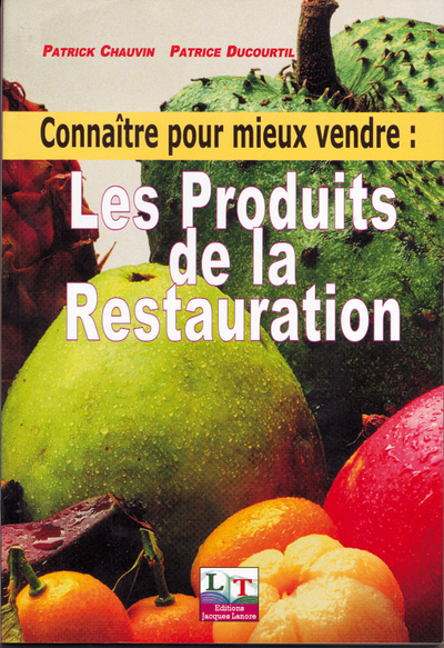Image de Connaître pour mieux vendre : les produits de la restauration (2000) - Référence
