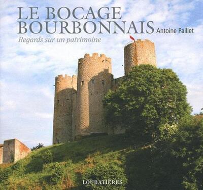 Image de LE BOCAGE BOURBONNAIS