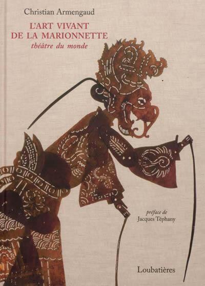 Picture of L'art vivant de la marionnette