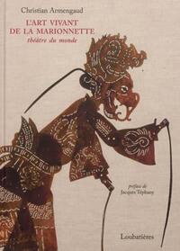 Picture of L'art vivant de la marionnette