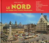 Picture of Le Nord au temps des Trente Glorieuses