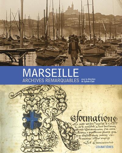 Picture of Marseille, archives remarquables.