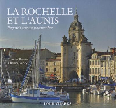Image de La Rochelle et l'Aunis