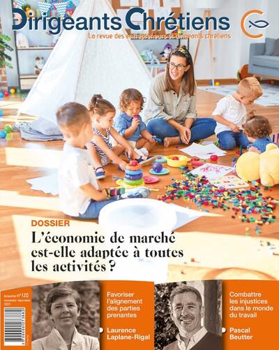 Picture of Dirigeants Chrétiens N°120 - L'économie de marché est-elle adaptée à toutes les activités ?