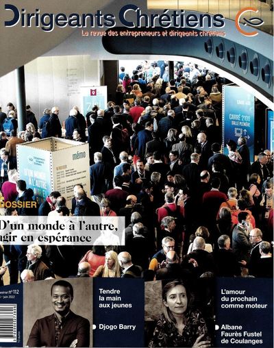 Picture of Dirigeants Chrétiens N°112 - D'un monde à l'autre, agir en espérance