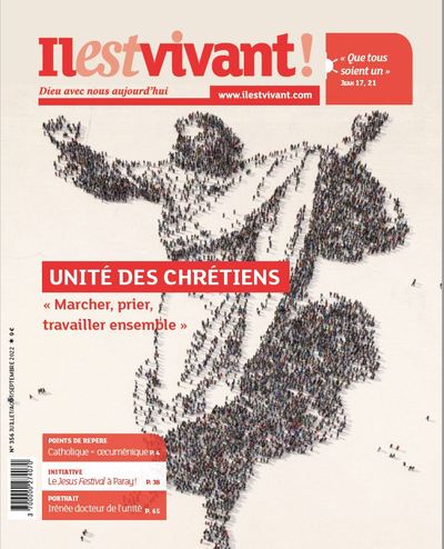 Image de N°356 - Unité des chrétiens - Juillet/Août/Septembre 2022