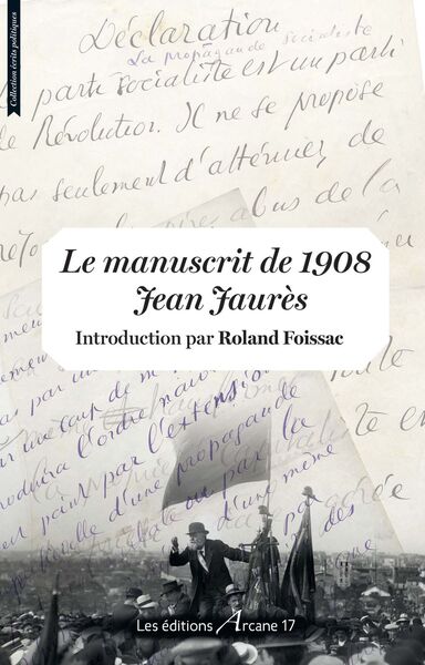 Picture of Le Manuscrit De 1908 - Jean Jaures