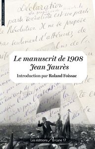 Picture of Le Manuscrit De 1908 - Jean Jaures