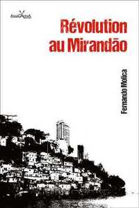 Image de Révolution au Mirandão