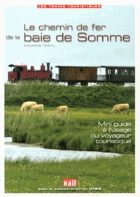 Picture of CHEMIN DE FER DE LA BAIE DE SOMME MINI GUIDE TOURISTIQUE