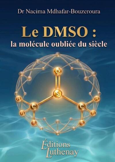 Picture of Le DMSO: la molécule oubliée du siècle