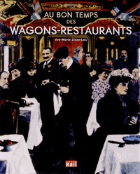 Image de AU BON TEMPS DES WAGONS RESTAURANTS