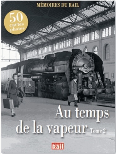 Picture of AU TEMPS DE LA VAPEUR T2 - 50 CARTES PHOTOS