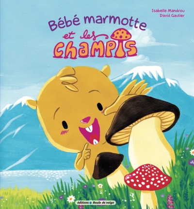 Image de BÉBÉ MARMOTTE ET LES CHAMPIS