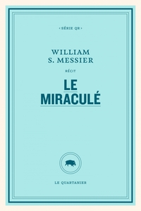 Image de Le miraculé