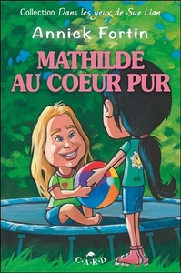 Picture of Mathilde au coeur pur