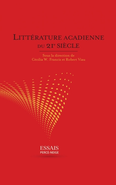 Picture of Littérature acadienne du 21e siècle