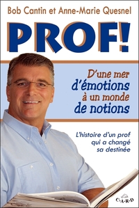 Picture of Prof ! D'une mer d'émotions à un monde de notions
