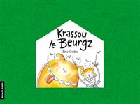 Image de LES BEURGZ V. 03, KRASSOU LE BEURGZ