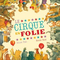 Picture of LE CIRQUE EN FOLIE